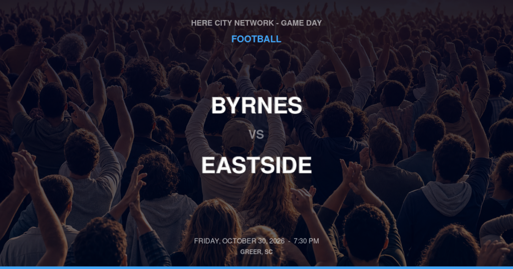 BYRNES vs EASTSIDE FOOTBALL game day graphic - Greer, SC