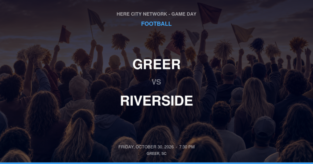 GREER vs RIVERSIDE FOOTBALL game day graphic - Greer, SC
