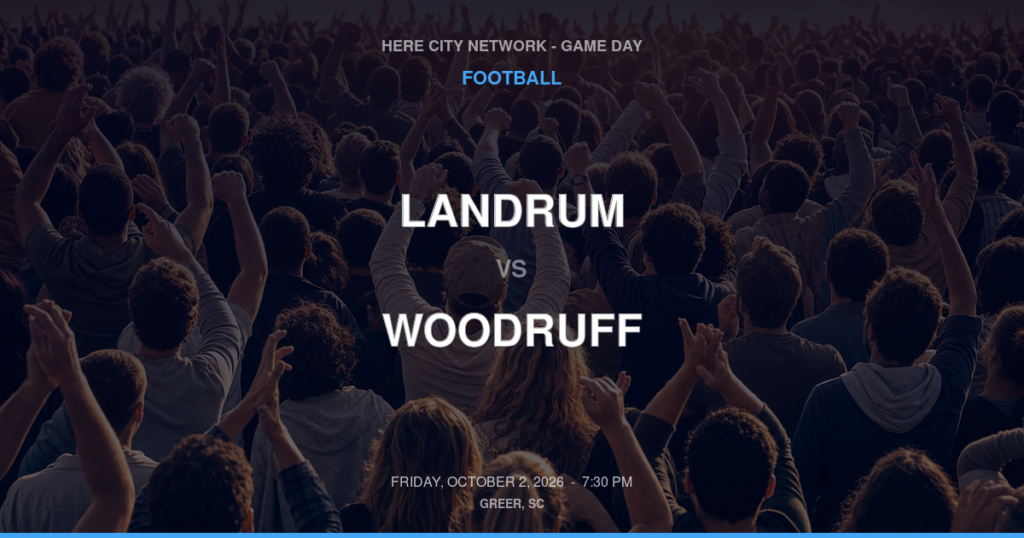Landrum vs. Woodruff — Football Game Day — Woodruff, SC — Oct 2, 2026