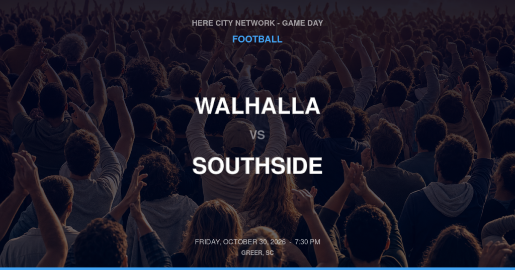 WALHALLA vs SOUTHSIDE FOOTBALL game day graphic - Greer, SC